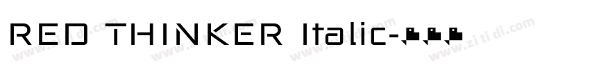 RED THINKER Italic字体转换 RED THINKER Italic字体转换